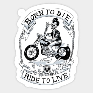 Born to ride Sticker